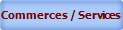 Commerces / Services